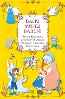 Bajki mojej babuni 8378454126 Book Cover