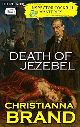 Death of Jezebel. Inspector Cockrill Mysteries. Illustrated