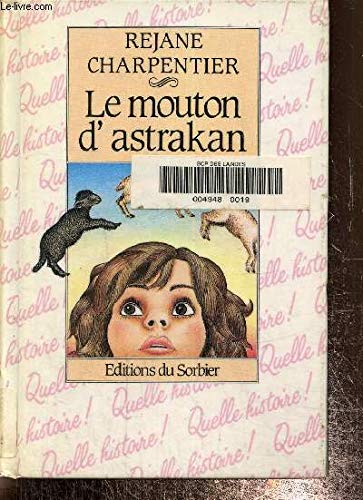 Le mouton d'Astrakan [Unknown Binding]
