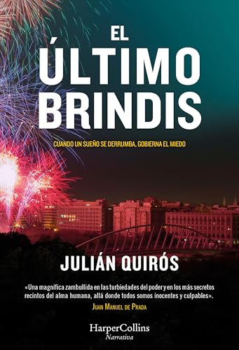 El último brindis: Cuando un sueño se derrumba, gobierna el miedo.