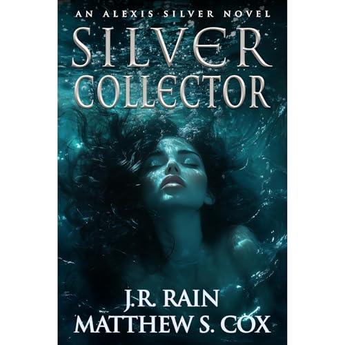 Silver Collector Audiolibro Por J.R. Rain, Matthew S. Cox arte de portada