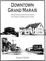 Downtown Grand Marais 1427644519 Book Cover