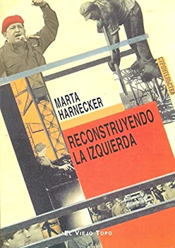 Reconstruyendo la izquierda (Ensayo)
