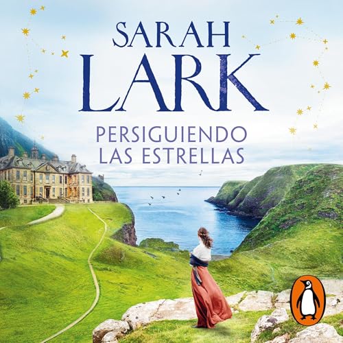 Persiguiendo las estrellas Audiolibro Por Sarah Lark, Susana Andrés Font arte de portada