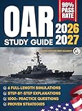 OAR Study Guide: 1000+ Practice Questions & 6 Full-Length Simulations with Step-by-Step Explanations and Proven Strategies to Build Confidence, Reduce Test Anxiety, and Achieve a Higher Officer Score