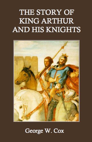 The Story of King Arthur and His Knights (English Edition) - eBooks em ...