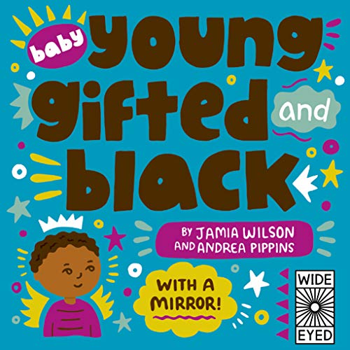 Image of Baby Young, Gifted, and Black: With a Mirror! (See Yourself in Their Stories)