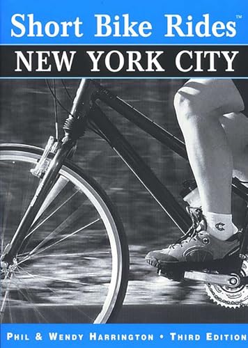 Short Bike Rides® New York City (Short Bike Rides Series)