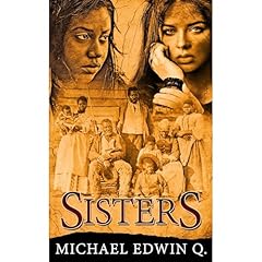 SISTERS Audiolibro Por Michael Edwin Q. arte de portada