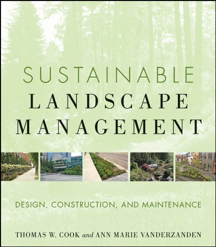 Sustainable Landscape Management: Design, Construction, and Maintenance