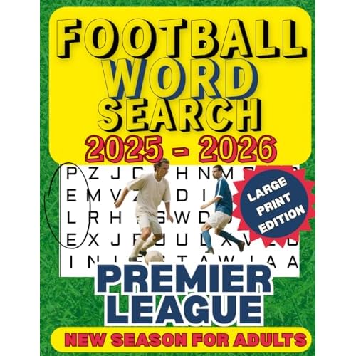 Football Word search 2025 - 26 Premier League Pre Season for Adults: Large Print Edition, Father’s, Dad’s, Seniors, Teens, Keep Memory Sharp Brain ... and Puzzle Books by Winning Publications)