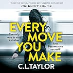 Cover of Every Move You Make