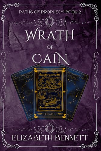 Wrath of Cain (Paths of Prophecy)