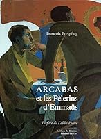 Arcabas et les pelerins d'Emmaus (French Edition) 2829301323 Book Cover