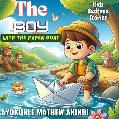 The Boy with the Paper Boat by Ayokunle Mathew Akinbi episode artwork