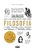 Tudo o Que Voc&Atilde;&ordf; Precisa Saber Sobre Filosofia (Em Portuguese do Brasil)