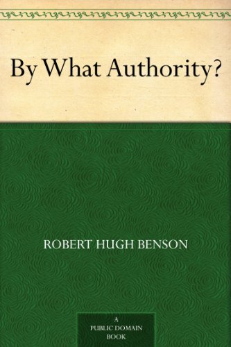 By What Authority? (English Edition)
