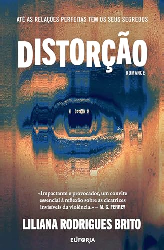 Distorção (Euforia Livro 1) (Portuguese Edition)