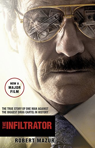 Télécharger The Infiltrator: Undercover in the World of Drug Barons and Dirty Banks (English Edition) PDF