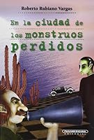 En La Ciudad De Los Monstruos Perdidos - Nueva Edición 9583036633 Book Cover