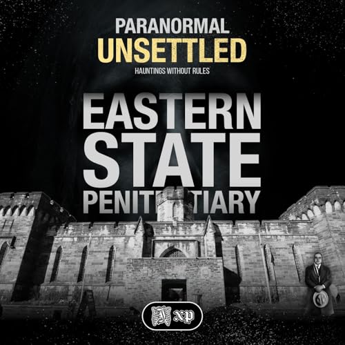 Eastern State Penitentiary | Torture Beyond the Iron Bars