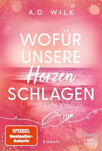 Wofür unsere Herzen schlagen (Tides of Hope 1)