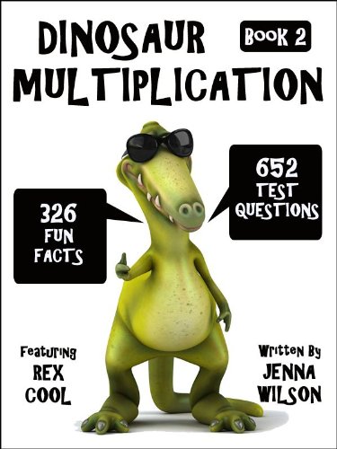Dinosaur Multiplication Flash Cards Workbook & Fun Facts: Book 2 (Maths ...