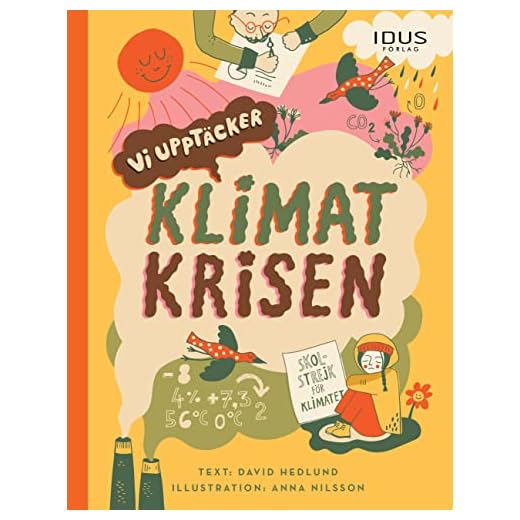 Vi upptäcker : Klimatkrisen