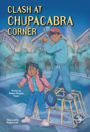 Cover of Clash at Chupacabra Corner