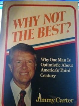 Hardcover Why Not the Best? by Carter, Jimmy (1975) Hardcover Book