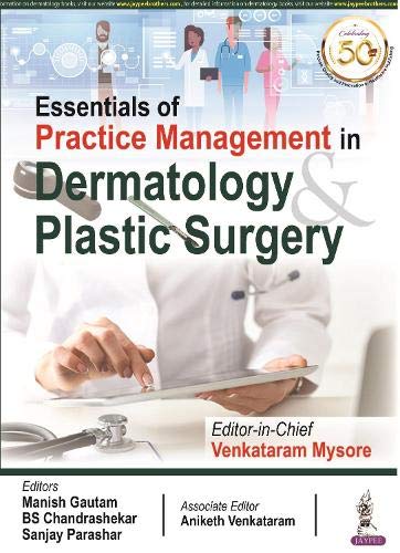 Essentials of Practice Management in Dermatology &