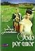 TODO POR AMOR - Jacobson, Dan