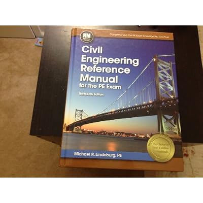 Civil Engineering Reference Manual for the PE Exam