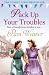Pack Up Your Troubles