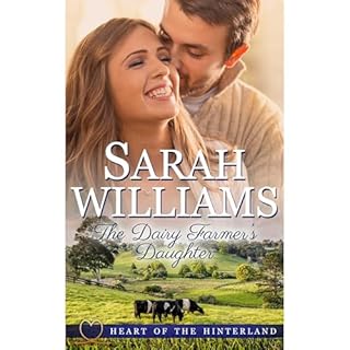 The Dairy Farmer's Daughter Audiolibro Por Sarah Williams, Serenade Publishing arte de portada