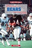 The Chicago Bears Football Team (Great Sports Teams)