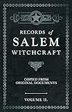 record sales worldwide  Records of Salem Witchcraft - Copied from Original Documents - Volume II.