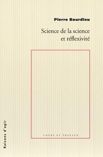 Couverture de Science de la science et réflexivité