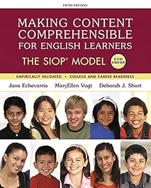Making Content Comprehensible for English Learners: The SIOP Model (SIOP Series)
