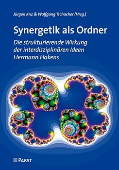 Paperback Synergetik ALS Ordner: Die Strukturierende Wirkung Der Interdisziplinaren Ideen Hermann Hakens [German] Book