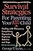 Survival Strategies for Parenting Your ADD Child: Dealing with Obsessions, Compulsions, Depression, Explosive Behavior, and Rage - Lynn