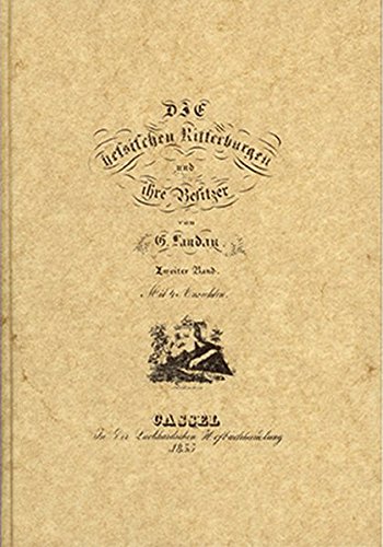 Die hessischen Ritterburgen und ihre Besitzer / Die hessischen