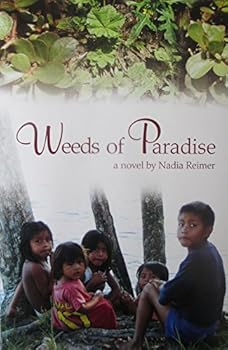 Paperback Weeds of Paradise Book