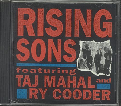 Rising Sons featuring Taj Mahal and Ry Cooder