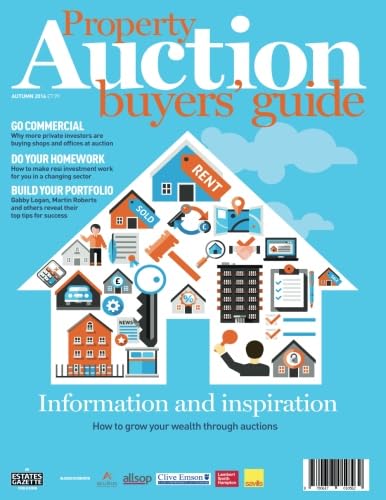 Property Auction Buyer's Guide: The Ultimate Tool for Auction Room Property Investment