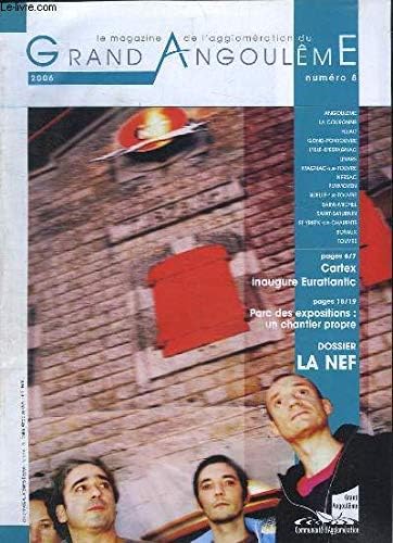 Grand Angoulème N°8 : La NEF - Cartex inaugure Euratlantic - Parc des Expositions, un chantier propre ...