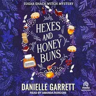 Hexes and Honey Buns Audiolibro Por Danielle Garrett arte de portada