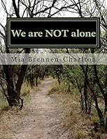 We Are Not Alone 1484122887 Book Cover