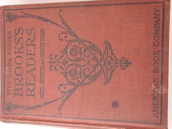 Hardcover BROOKS'S READERS Sixth Seventh and Eighth Years Book