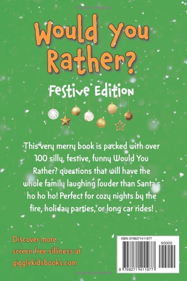 Would You Rather? Festive Edition: 100+ silly, hilarious, gross scenarios to have you giggling all Christmas (Would You Rather? Fun Edition Series by Giggle Kids Books) - Image 2